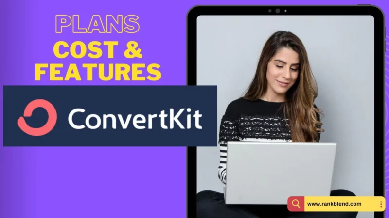 ConvertKit Pricing 2024: Monthly Cost? Plan and Features