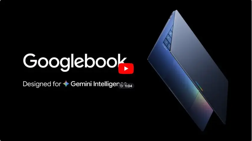 Googlebook for Gemini intelligence